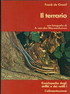 Il terrario: Enciclopedia degli anfibi e dei rettili I l'alimentazione
