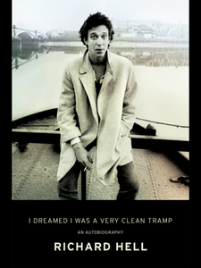 I Dreamed I Was A Very Clean Tramp: An Autobiography