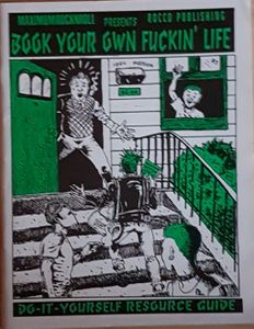 Book Your Own Fuckin' Life 1994 Edition