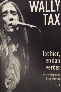 Wally Tax: Tot hier, en dan verder