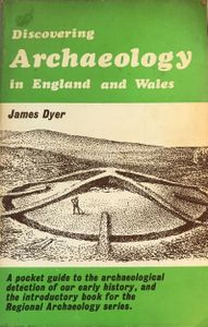 Discovering Archaeology in England and Wales