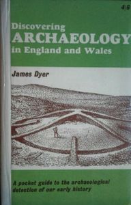 Discovering Archaeology in England and Wales