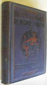 Economía Política - Biblioteca Del Hombre De Negocios Moderno