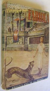 Fabiola O La Iglesia De Las Catacumbas, Apostolado De La Prensa
