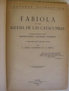 Fabiola O La Iglesia De Las Catacumbas, Apostolado De La Prensa