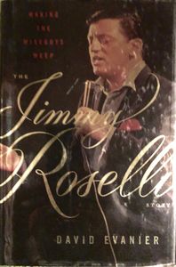 Making The Wiseguys Weep: The Jimmy Roselli Story
