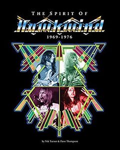 The Spirit Of Hawkwind 1969-1976