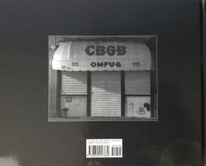 CBGB & OMFUG: Thirty Years from the Home of Underground Rock