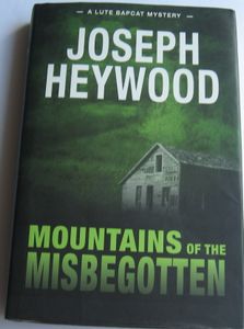 Mountains of the Misbegotten