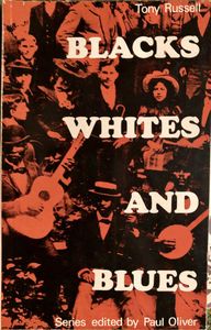 Blacks, Whites and Blues