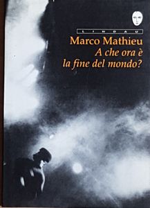 A che ora è la fine del mondo?