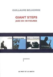 Giant Steps - Jazz en 100 figures