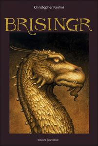 Brisingr - Le cycle de l'héritage, tome 3