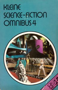 Kleine Science-Fiction Omnibus 4