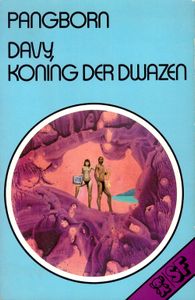 Davy, Koning der Dwazen