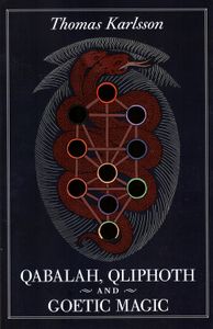 Qabalah, Qliphoth and Goetic Magic
