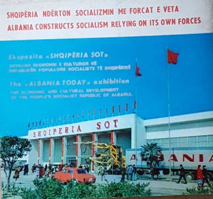 Shqipëria Ndërton Socializmin Me Forcat E Veta = Albania Constructs Socialism Relying On Its Own Forces