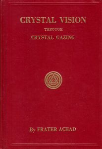 Crystal Vision Through Crystal Gazing