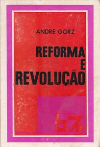 Reforma e Revolução