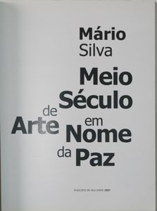 Meio século de arte em nome da paz 