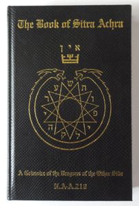 The Book of Sitra Achra: A Grimoire of the Dragons of the Other Side