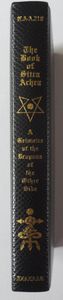 The Book of Sitra Achra: A Grimoire of the Dragons of the Other Side