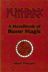 Futhark - A Handbook of Rune Magic