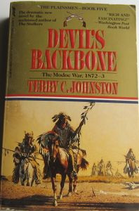 Devil's Backbone: The Modoc War, 1872-3