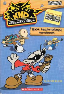 Codename: Kids Next Door 2x4 Technology Handbook