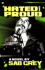 Hated and Proud