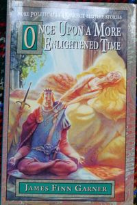 Once Upon a More Enlightened Time