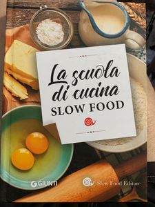 La Scuola Di Cucina Slow Food