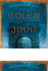 The Golem and the Jinni