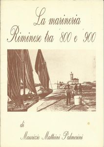 La marineria Riminese tra 800 e 900
