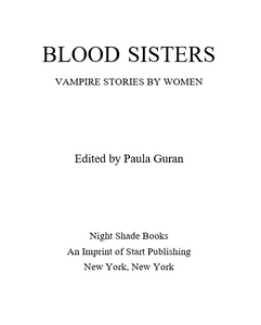 Blood Sisters: Vampire Stories by Women
