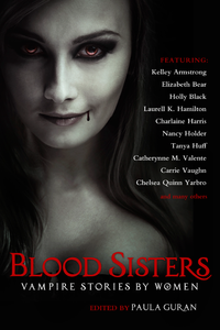 Blood Sisters: Vampire Stories by Women