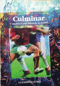Culminar, V Império é uma Realidade no Futebol