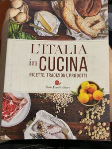 L'Italia In Cucina, Prodotti Cucina. Ricette, Tradizioni