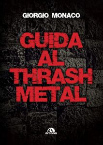 Guida Al Thrash Metal