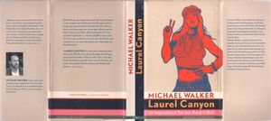 Laurel Canyon: Im legendären Tal des Rock 'n' Roll