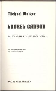 Laurel Canyon: Im legendären Tal des Rock 'n' Roll