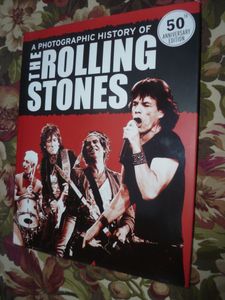 A Photographic History of the Rolling Stones - 50th Anniversary edition