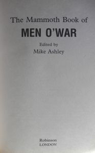 The Mammoth Book of Men O' War: Stories from the Glory Days of Sail