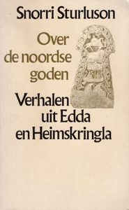 Over de Noordse Goden - Verhalen uit Edda en Heimskringla