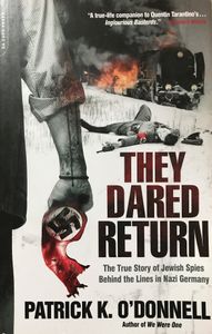 They Dared Return