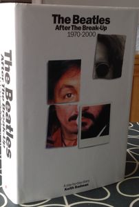 The Beatles After The Break-Up 1970-2000