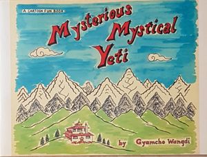 Mysterious Mystical Yeti