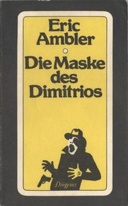 Die Maske des Dimitrios