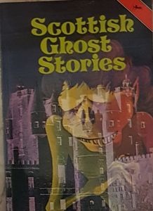 Scottish Ghost Stories