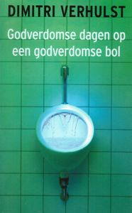 Godverdomse Dagen op een Godverdomse Bol